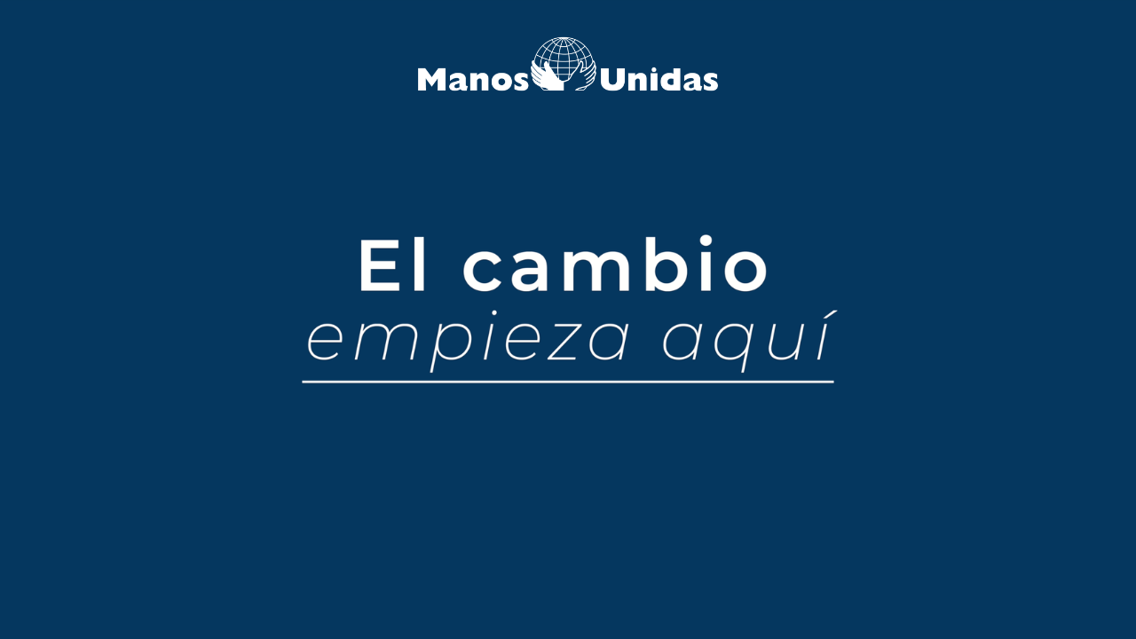 Vídeo Trabaja en Manos Unidas
