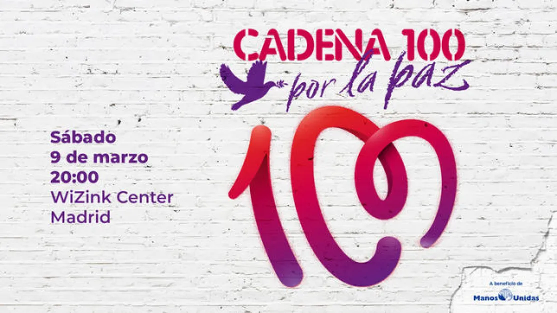 Cartel Cadena 100 por la paz