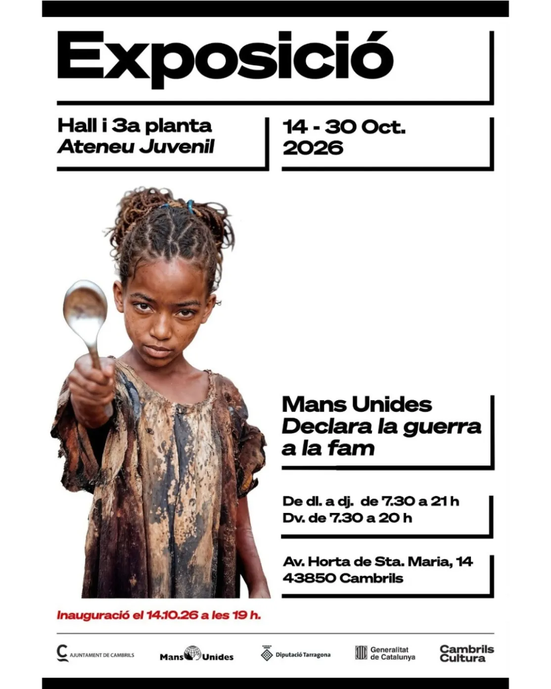 Exposició "Declara la guerra a la Fam"