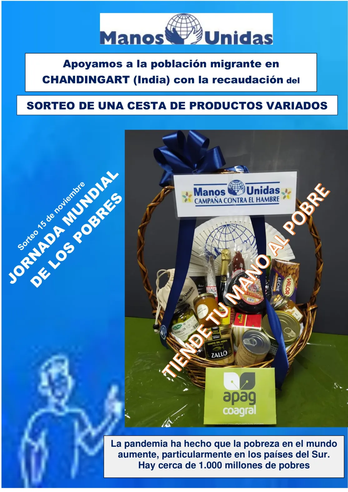 Apoyamos a la población migrante en CHANDINGART (India) con la recaudación del sorteo de una cesta con productos de la tierra
