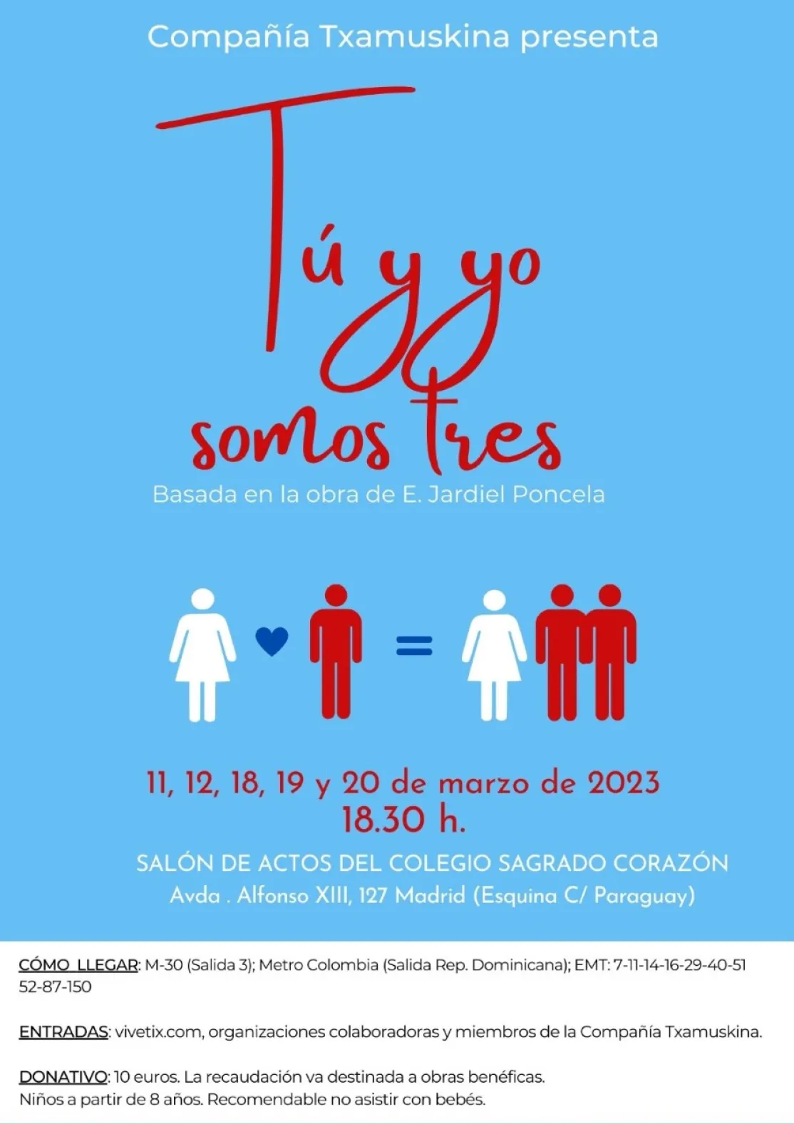 Cartel de la función "Tu y yo somos tres" de la compañía Txamuskina