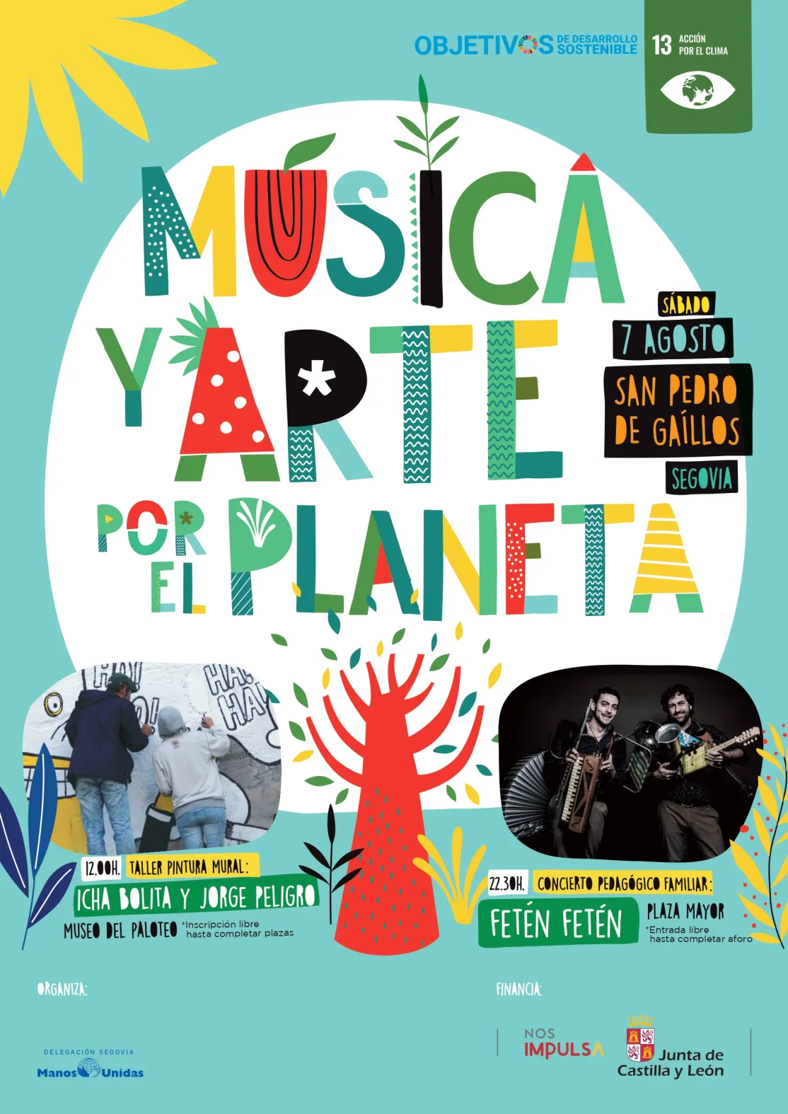 Música y arte por el planeta. Financiado por la Junta de Castilla y León. 
