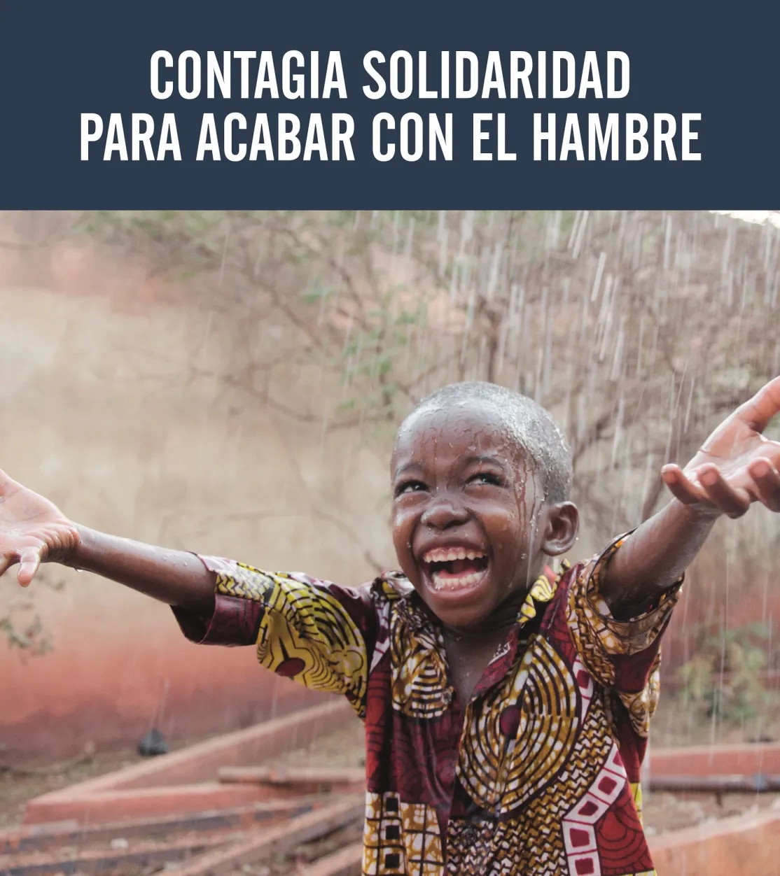 Campaña de Manos Unidas: Contagia solidaridad para acabar con el hambre 