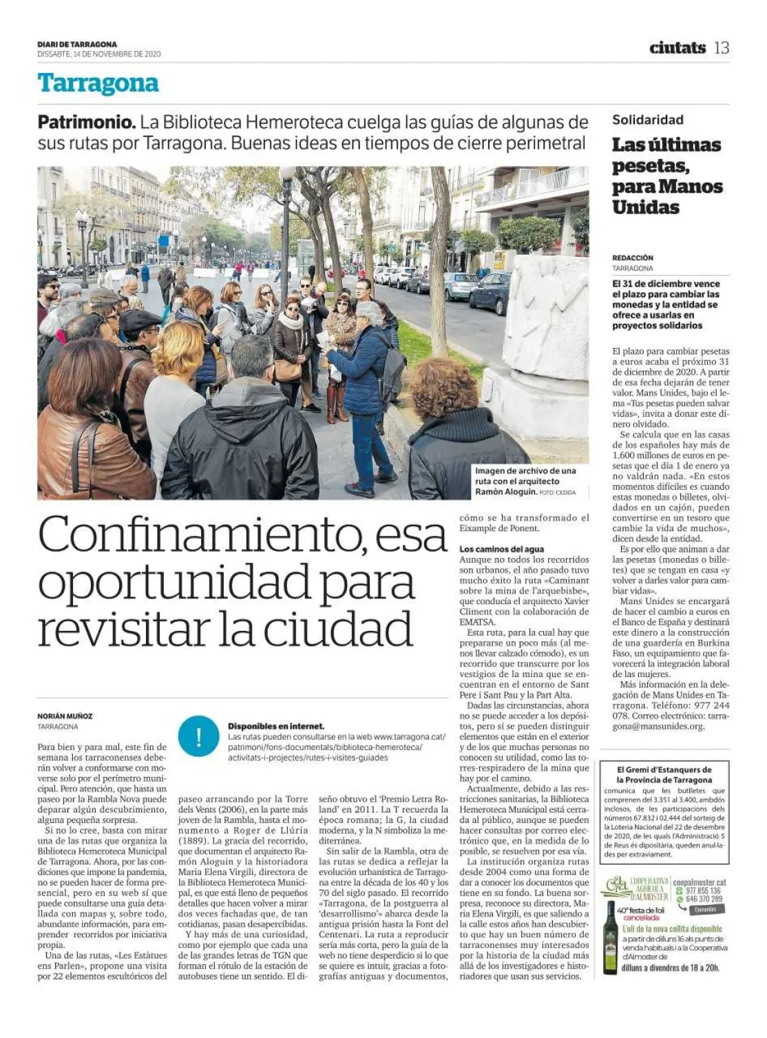 Nuestro agradecimiento a Diari de Tarragona y Més Tarragona
