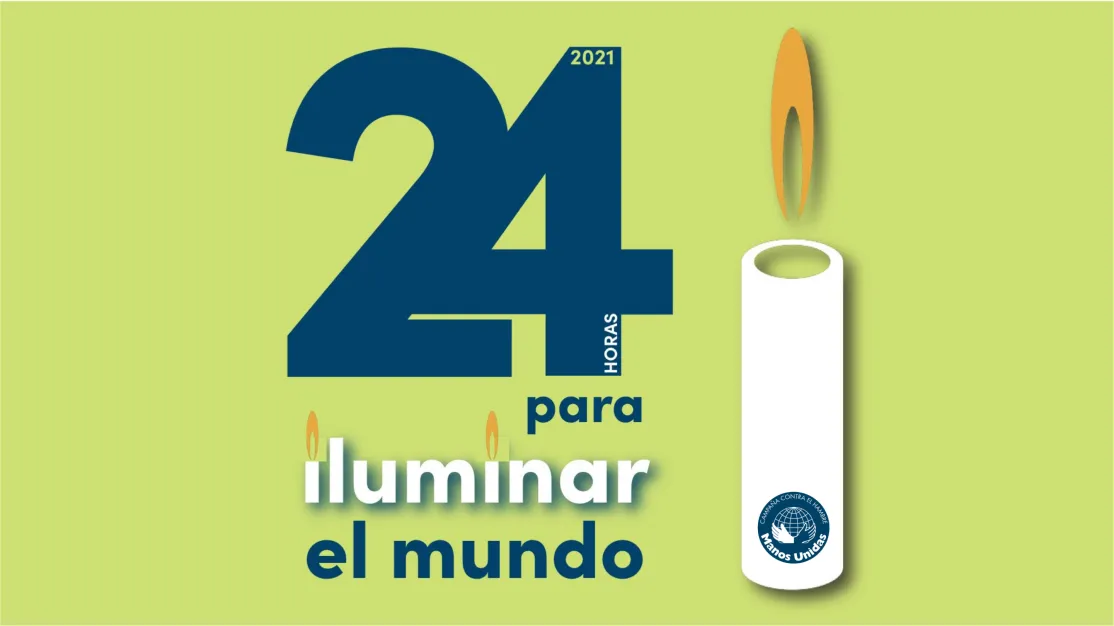 Enciende tu Compromiso. IX edición de las 24 horas de Manos Unidas. 