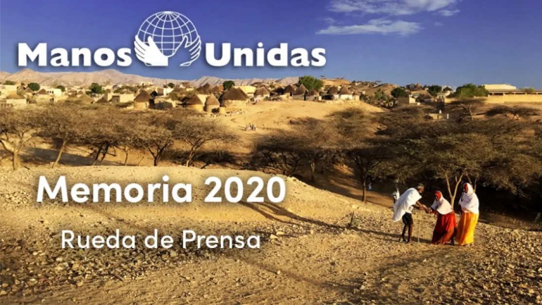 Rueda de prensa de presentación de la Memoria 2020 de Manos Unidas