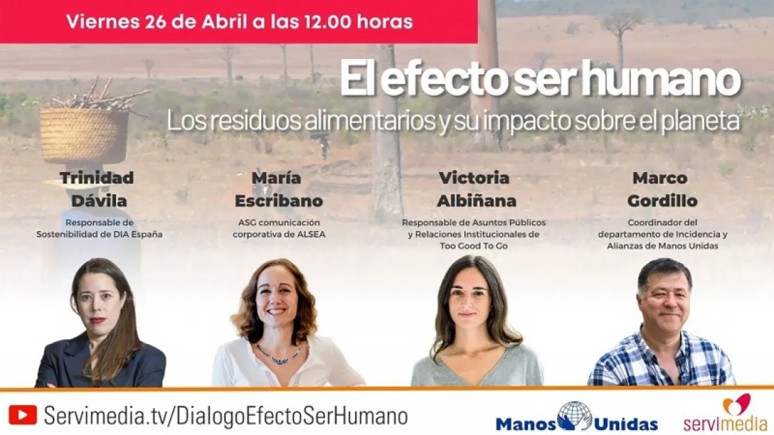 Manos Unidas - Un foro para debatir sobre «El Efecto Ser Humano»