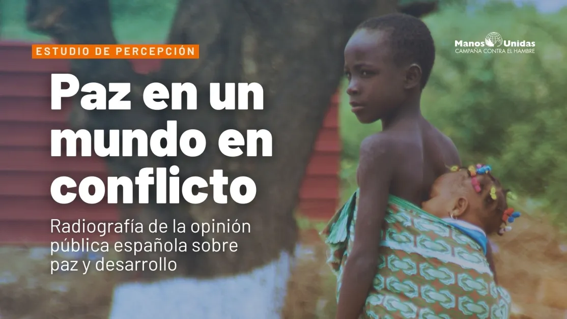 El 94 % de los españoles vincula la paz con la justicia social y la lucha contra el hambre