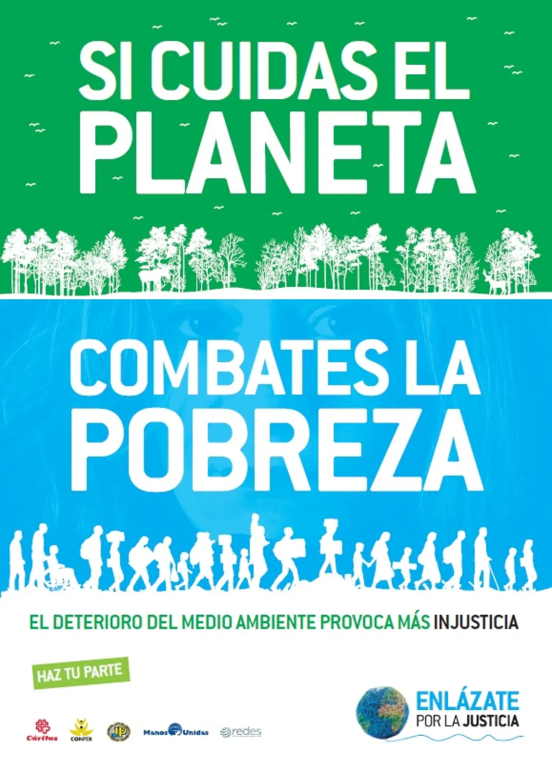 Si cuidas el planeta combates la pobreza