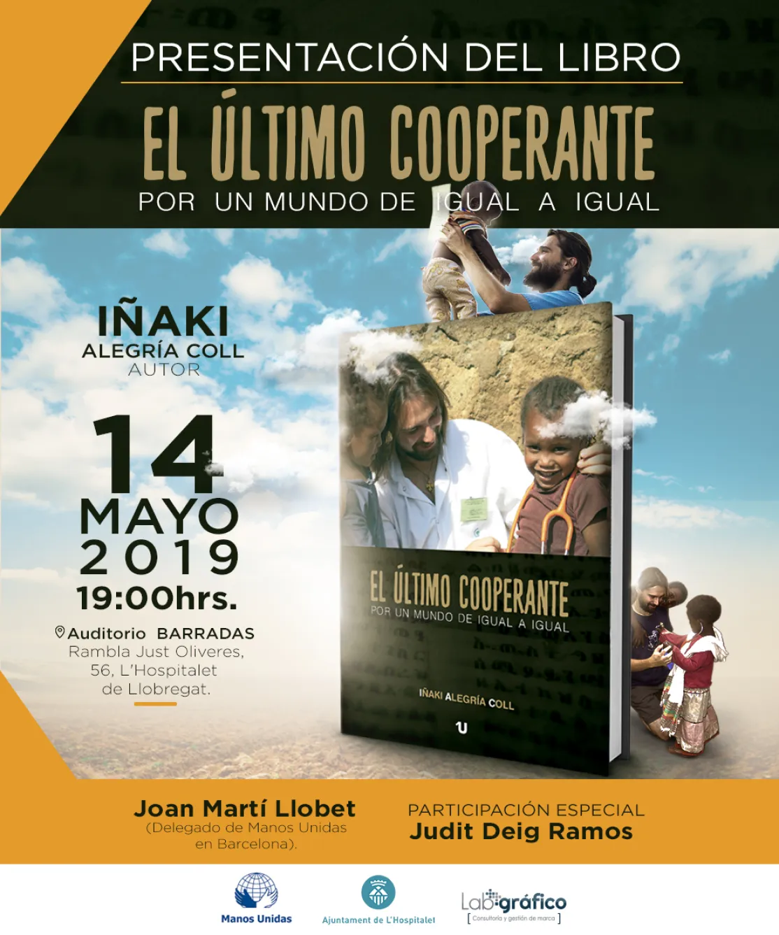 "El último cooperante. Por un mundo de igual a igual"