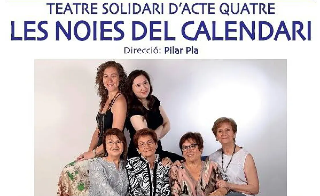 Obra de teatro solidaria "Les noies del calendari" en Cardedeu