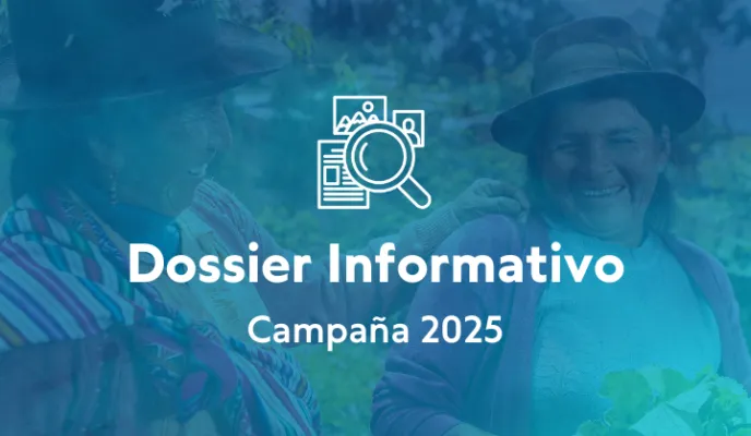 Campaña 2025 - Dosier Informativo
