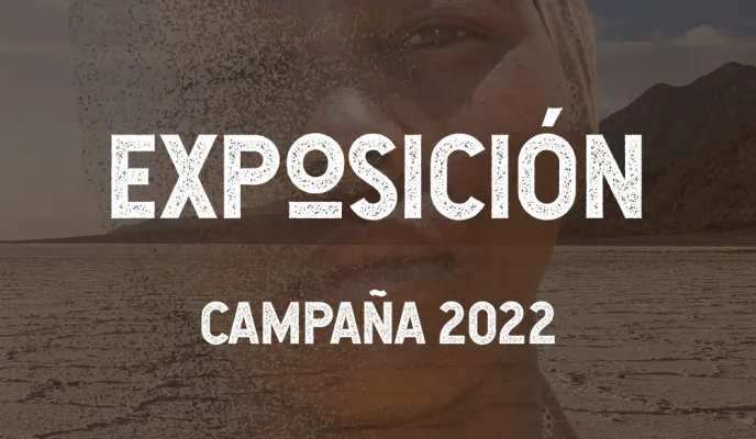 Materiales Campaña 2022 - Exposición 2022