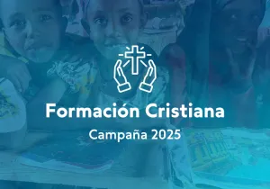 Materiales Campaña 2025 - Materiales de Formación Cristiana