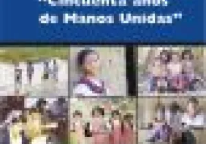 Exposición 50 años de Manos Unidas