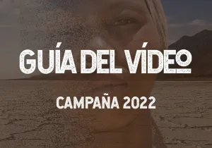 Materiales Campaña 2022 - Guía del vídeo de Campaña