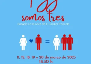 Cartel de la función "Tu y yo somos tres" de la compañía Txamuskina