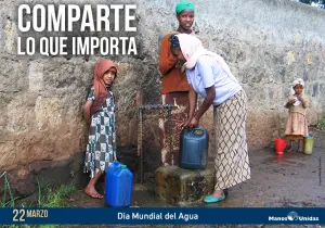 Etiopía - Día Mundial de Agua - Foto Marta Carreño Manos Unidas