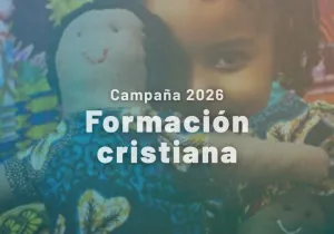 Materiales Campaña 2026 - Materiales de Formación Cristiana