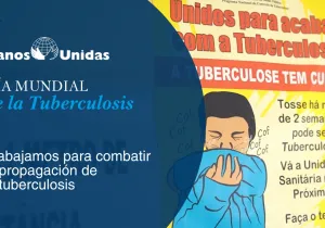 Manos Unidas: Día Mundial de la Tuberculosis 2023