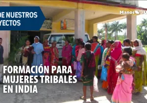 Proyecto de formación para mujeres tribales en India