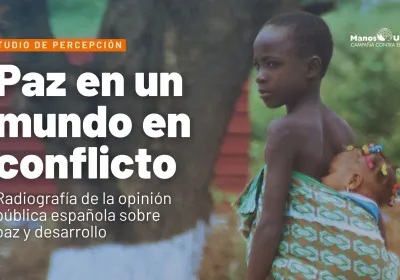El 94 % de los españoles vincula la paz con la justicia social y la lucha contra el hambre