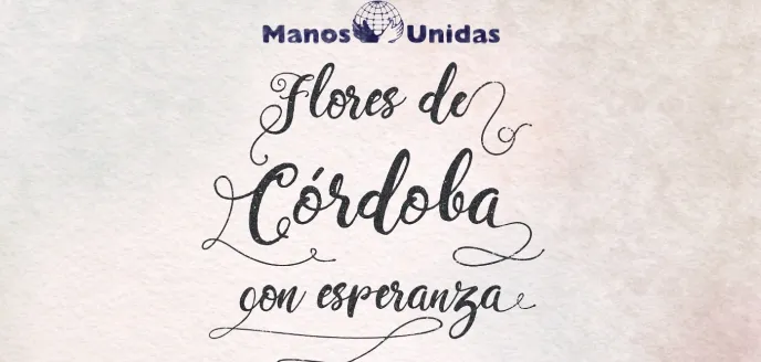 Flores de Córdoba con esperanza