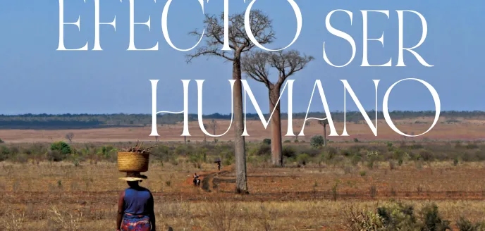 Cartel de la Campaña "EL EFECTO SER HUMANO"