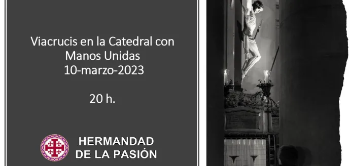 III Viacrucis de Cuaresma de la Hermandad de la Pasión dedicado a Manos Unidas en la Catedral de Pamplona