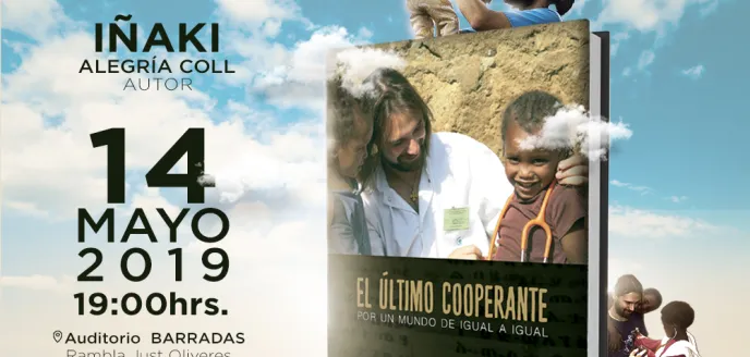 "El último cooperante. Por un mundo de igual a igual"