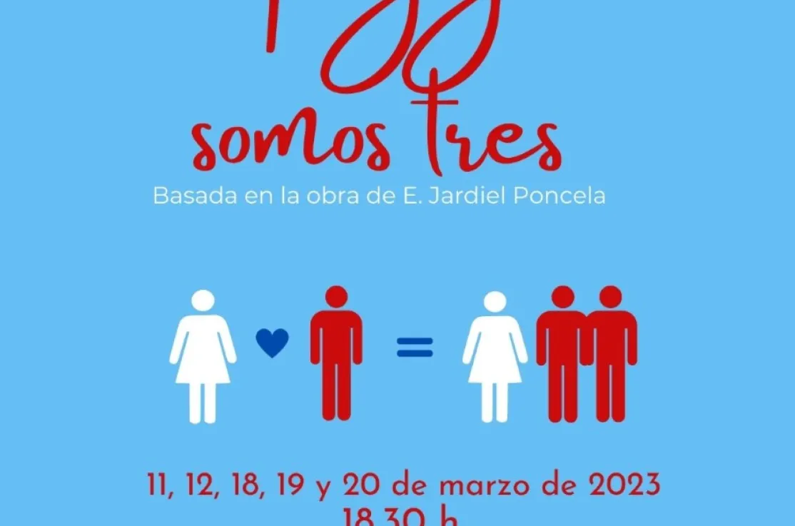 Cartel de la función "Tu y yo somos tres" de la compañía Txamuskina