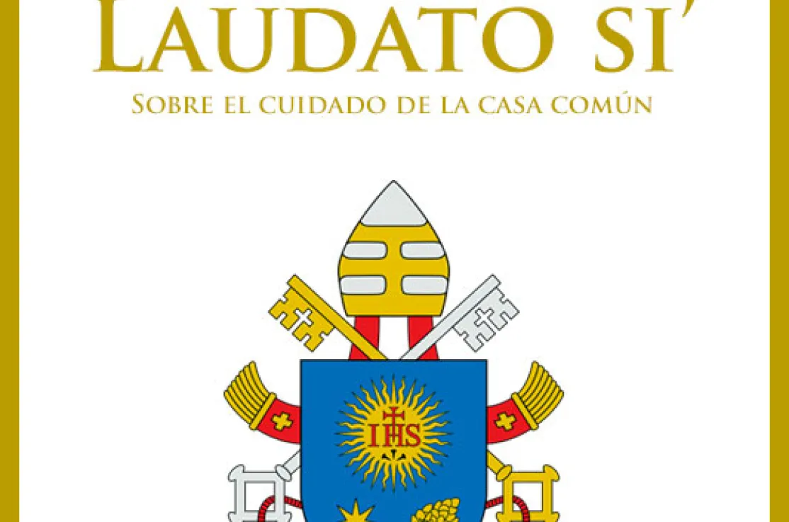 Portada de Laudato Si, sobre el cuidado de la casa común.