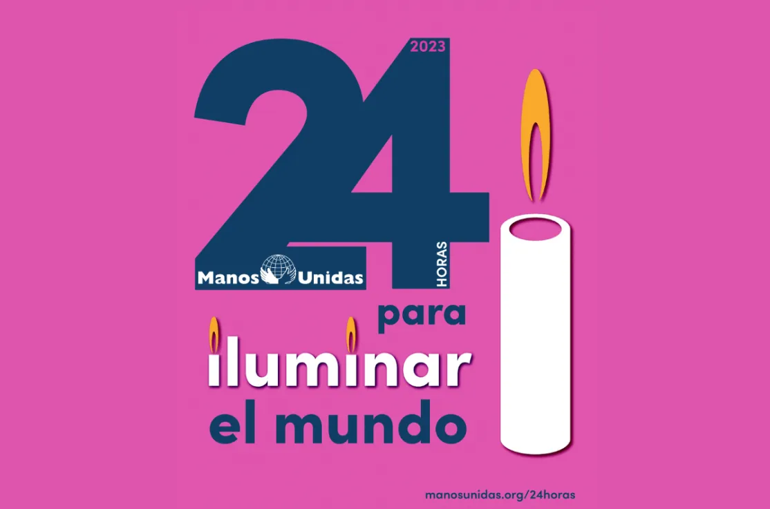 Las "24 Horas" de Manos Unidas: una nueva edición uniendo Norte y Sur con la fuerza de la luz