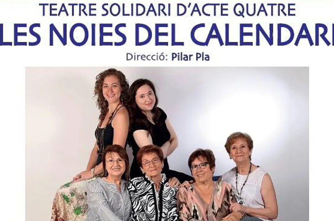 Obra de teatro solidaria "Les noies del calendari" en Cardedeu