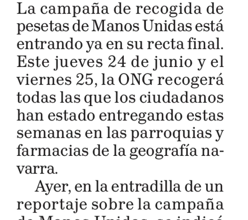 Ultimos días de recogida de pesetas en la Campaña de la Peseta Solidaria de Manos Unidas