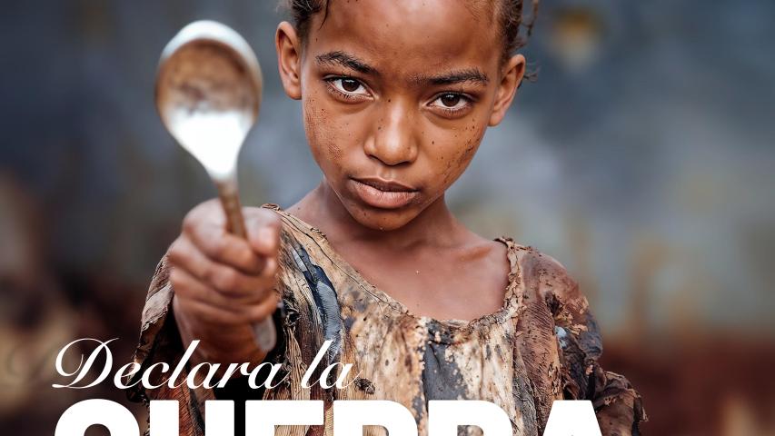 Cartel campaña Declara la guerra al hambre