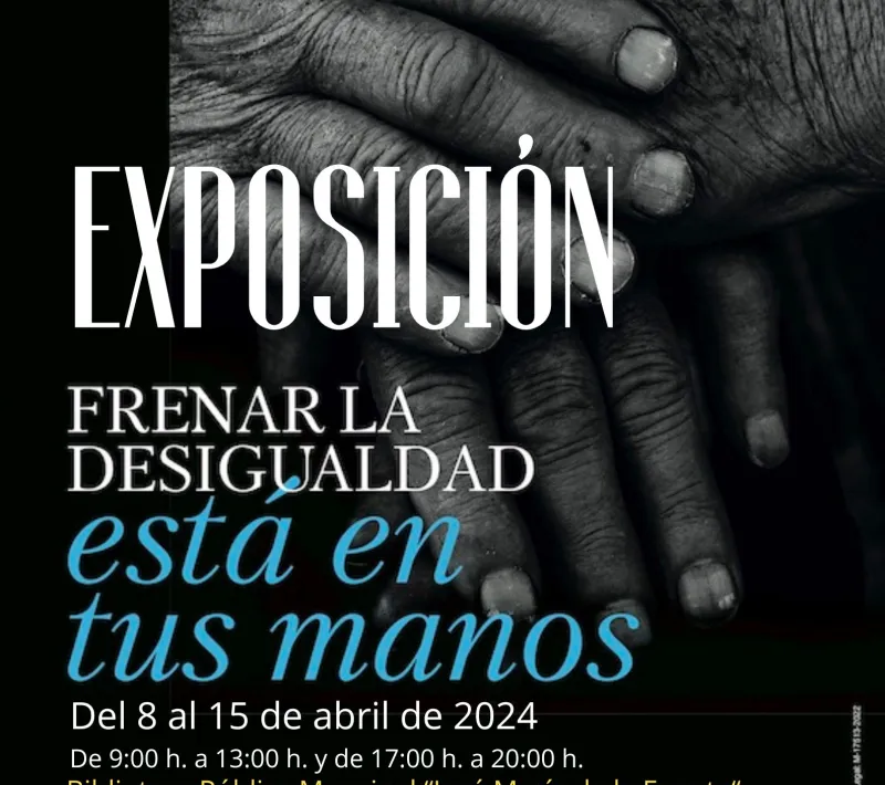 cartel exposicion frenar la desigualdad esta en tus manos 2024 copia