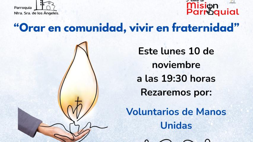 oracion en comunidad por los voluntarios de manos unidas